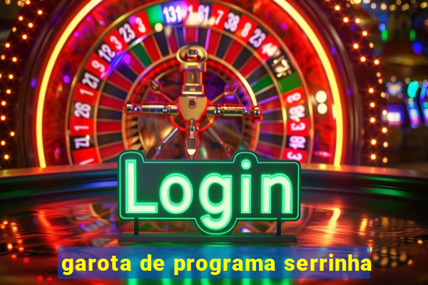 garota de programa serrinha